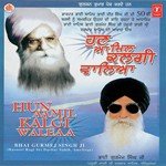 Hun Aa Mil Kalgi Waleaa - Bhai Onkar Singh Ji Song Download